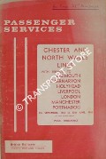 Book cover of Passenger Services [Timetable] - Chester and North Wales Lines, 7th September 1964 to 13th June, 1965 by British Railways London Midland Region